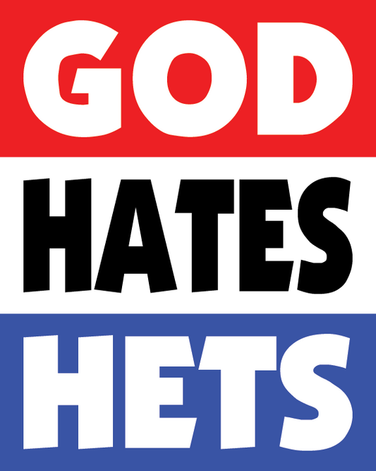 God Hates Het by Andy Furness (Print)