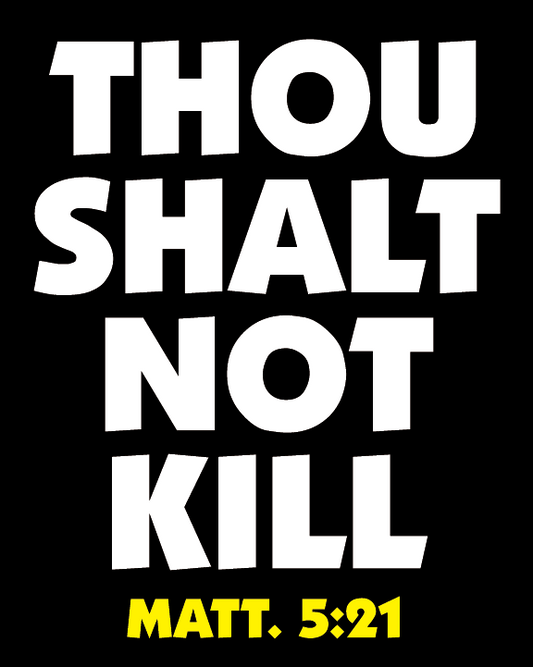 Thou Shalt Not Kill by Andy Furness (Print)